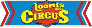 Experience Loomis Bros. Circus For $25 With 2 Kids Admitted Free