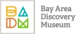 Join Just Starting At $2 | Bay Area Discovery Museum