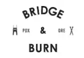 Bridge And Burn